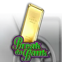 Break Da Bank
